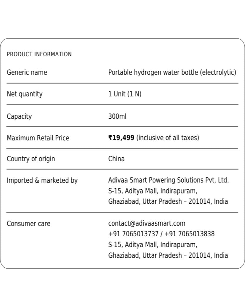 Product information: portable hydrogen water bottle, 300 ml, MRP 19,499 inclusive of all taxes, imported and marketed by Adivaa Smart Powering Solutions