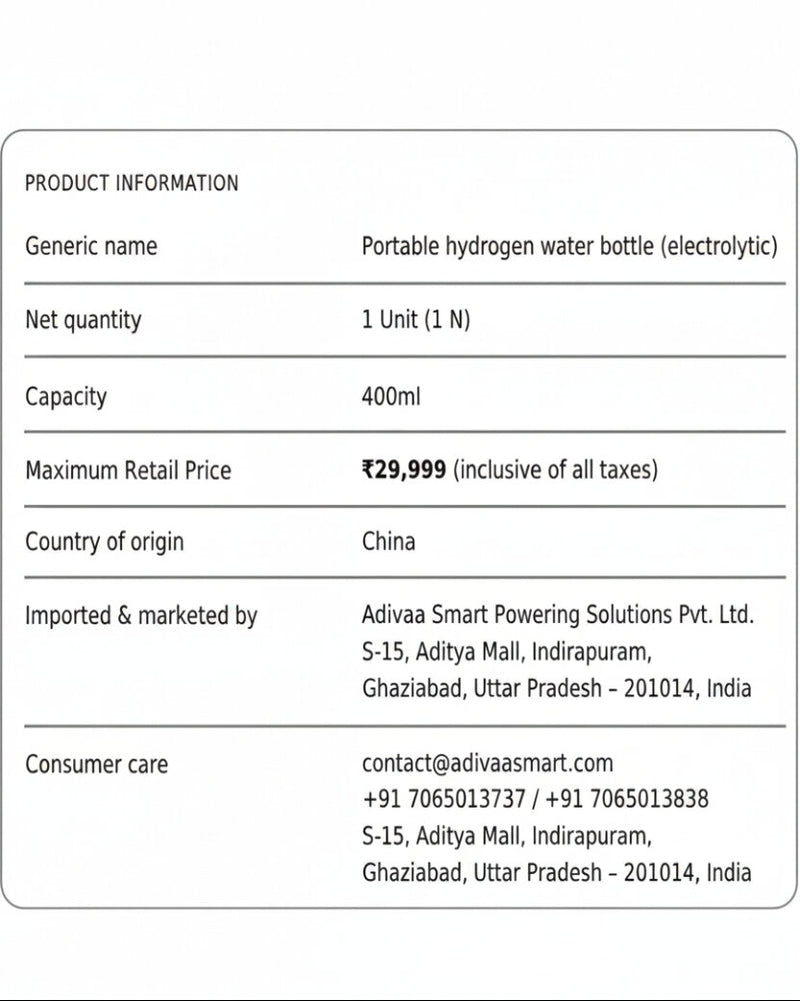 Product information: portable hydrogen water bottle, 400 ml, MRP 29,999 inclusive of all taxes, imported and marketed by Adivaa Smart Powering Solutions